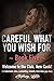 Careful What You Wish For - Book 5 - An interracial, bbw, cuckolding, hotwife, first-time gay story: Welcome to the Club, New Cuck