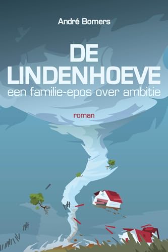 De Lindehoeve (Dutch Edition)