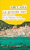 La grande mer: Un...