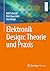 Elektronik Design: Theorie ...