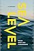 Sea Level: A History