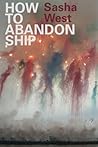 How to Abandon Ship