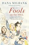 Fools on the Hill...