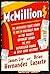 McMillions: The Absolutely True Story of How an Unlikely Pair of FBI Agents Brought Down the Most Supersized Fraud in Fast Food History