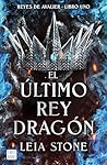 El último rey dragón