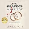 The Perfect Marriage