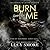 Burn With Me (Gods of Hazelwood: Icarus, 1)