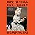 How to Think Like a Woman: ...