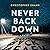 Never Back Down