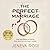 The Perfect Marriage (Perfe...