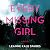 Every Missing Girl (Kendall Beck Thrillers, 2)