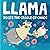 Llama Rocks the Cradle of Chaos (Llama Book)