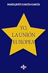 Yo, la Unión Europea