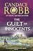 The Guilt of Innocents by Candace Robb