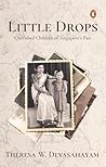 Little Drops: Cherished Children of Singapore’s Past Little Drops: Cherished Children of Singapore’s Past