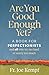 Are You Good Enough Yet? by Fr. Joe Kempf