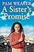 A Sister’s Promise by Pam Weaver