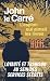 L'Espion qui aimait les livres by John le Carré L'Espion qui aimait les livres by John le Carré