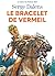 Le bracelet de vermeil