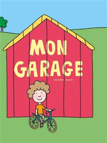 Mon garage (Hardcover)