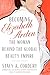 Becoming Elizabeth Arden: The Woman Behind the Global Beauty Empire