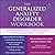 The Generalized Anxiety Disorder: A Comprehensive Cbt Guide for Coping With Uncertainty, Worry, and Fear