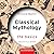 Classical Mythology: The Basics