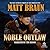Noble Outlaw (The Gunfighte...