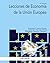 Lecciones de Economía de la Unión Europea by Eduardo Cuenca García