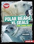 Polar Bears vs. Seals: Food Chain Fights