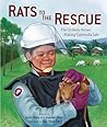 Rats to the Rescue by Scott Riley
