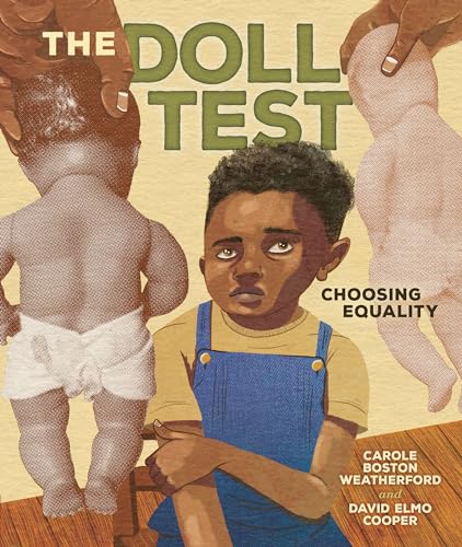 The Doll Test: Choosing Equality (Hardcover)