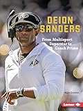 Deion Sanders: From Multisport Superstar to Coach Prime