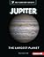 Jupiter: The Largest Planet
