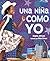 Una niña como yo (A Girl Li...