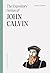 The Expository Genius of John Calvin