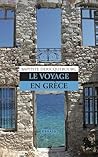 Le Voyage en Grèce