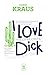 I love Dick