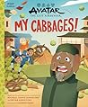 Avatar: The Last Airbender: My Cabbages! (Pop Classics)