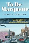 To Be Marquette