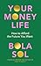 Your Money Life: How to Aff...