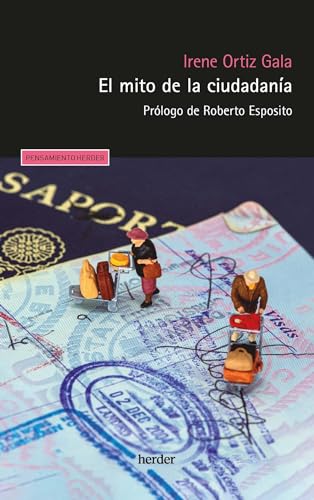 El mito de la ciudadanía: Prólogo de Roberto Esposito (Spanish Edition)
