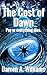 The Cost of Dawn: Pay or ev...