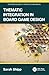 Thematic Integration in Board Game Design (CRC Press Guides to Tabletop Game Design)