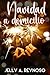 Navidad a Domicilio  by Jelly A. Reynoso