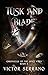 Tusk and Blade (Chronicles ...