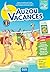 Auzou vacances - De la 1e Primaire à la 2e Primaire by Bénédicte BAZAILLE SOLLE