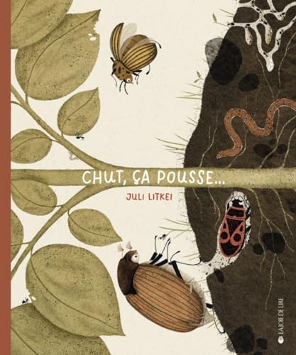 Chut, ça pousse ! (Hardcover)