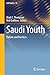 Saudi Youth by Mark C Thompson