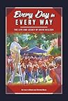 Every Day in Every Way: The Life and Legacy of David Willson